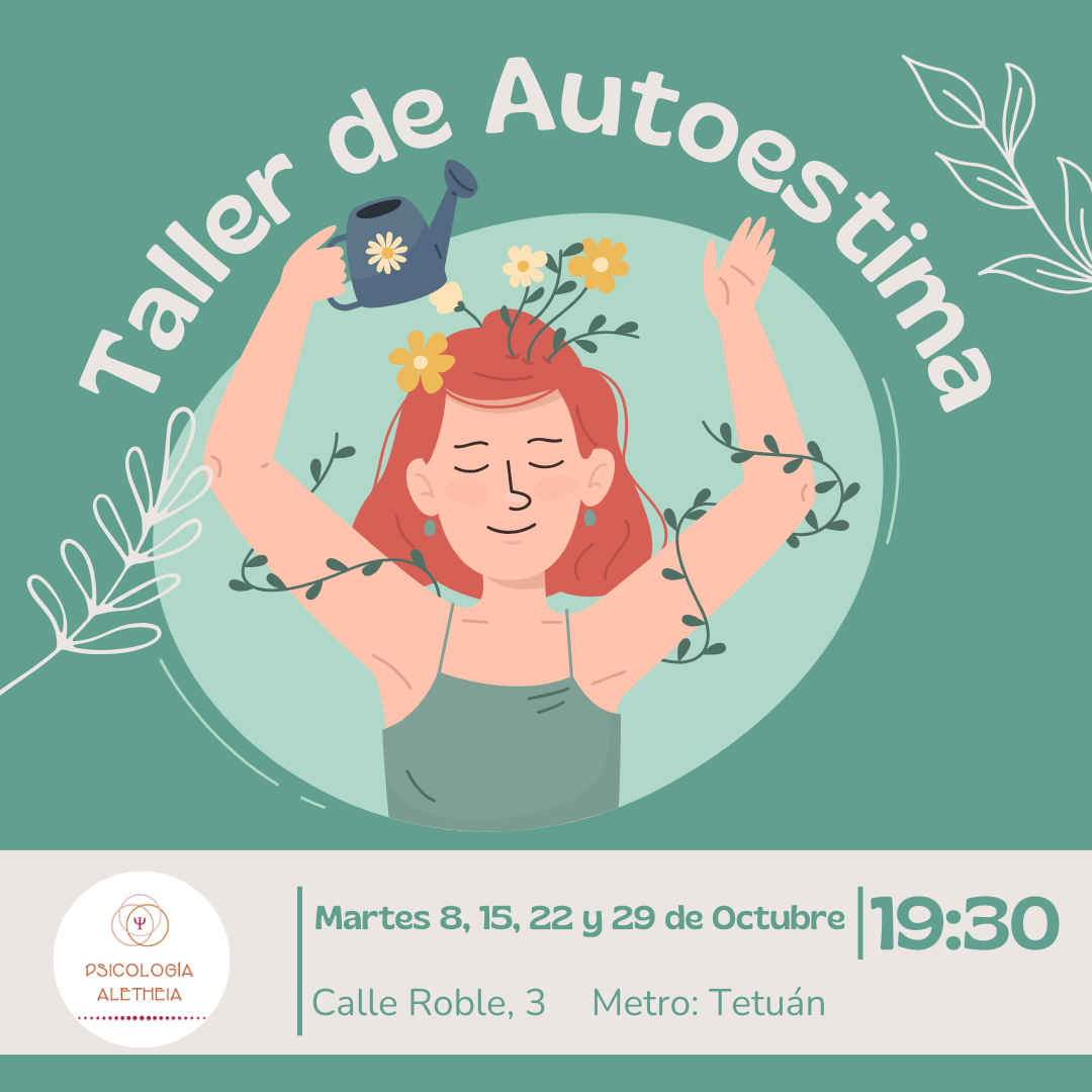 Taller Autoestima y autoconcepto. Aprende a conocerte y trabaja en tu autoestima